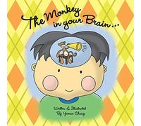 The Monkey in your Brain…