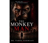The Monkey Man: A Psychological Horror Thriller
