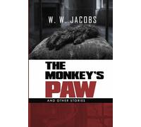 The Monkey’s Paw and Other Stories