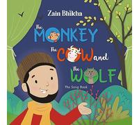 The Monkey, the Cow and the Wolf: The Song Book: 4
