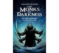 The Monks of Darkness