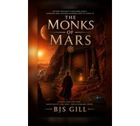 The Monks of Mars: First Contact Already Happened. Two Million Years Ago.