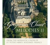 The Monks Of Solesmes - Gregorian Melodies Volume II