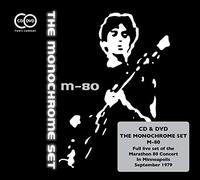 The Monochrome Set - M80 Concert