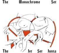 The Monochrome Set - The Jet Set Junta [7" VINYL]