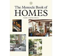 The Monocle Book of Homes: a guide to inspiring residences by BrAlA New.
