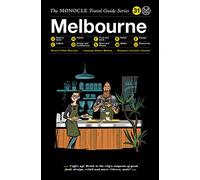The Monocle Travel Guide to Melbourne – The Monocle Travel Guide Series