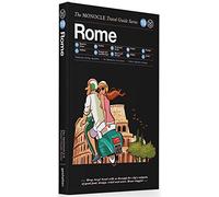 The Monocle Travel Guide to Rome: The Monocle Travel Guide Series