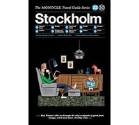Stockholm: (Monocle Travel Guides)