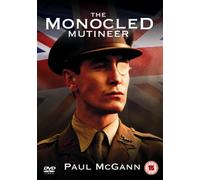 The Monocled Mutineer [Regions 2 & 4] by Timothy West