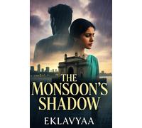 The Monsoon's Shadow
