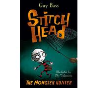 The Monster Hunter: (Stitch Head 6)
