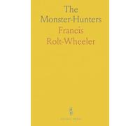 The Monster-Hunters