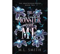 The Monster Inside Me (The Aragnokan Mates)
