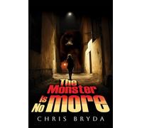 The Monster Is No More