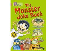 The Monster Joke Book: A hilarious collection of monster jokes. (Collins Big Cat)