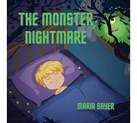 The Monster Nightmare