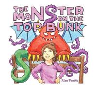 The Monster on the Top Bunk