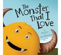 The Monster That I Love