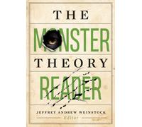 The Monster Theory Reader
