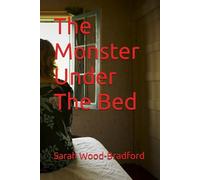 The Monster Under The Bed