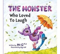The Monster Who Loved To Laugh