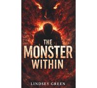 The MONSTER WITHIN