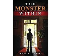 The Monster Within