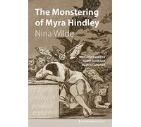 The Monstering of Myra Hindley