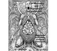 The Monsters and Nightmares Collection: A Dark and Detaile Adult Coloring Book