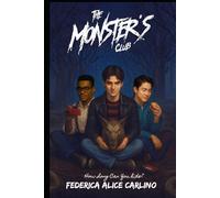 The Monster's Club: How long can you hide?