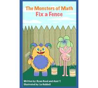 The Monsters of Math Fix a Fence