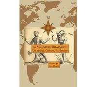 The Monsters' Rhapsody: : Disability, Culture, & Identity