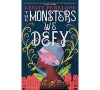 The Monsters We Defy – Little, Brown Book Group