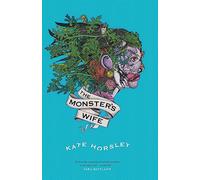 The Monster's Wife