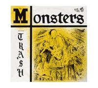 The Monsters - You're Class , I'm Trash