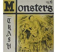 The Monsters - You're Class , I'm Trash [VINYL]