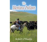 The Montana Outlaws (1)