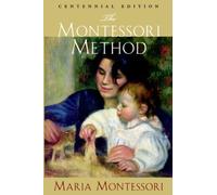 The Montessori Method