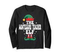The Montessori Teacher Elf Funny Christmas Matching Family Long Sleeve T-Shirt