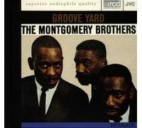 The Montgomery Brothers - Groove Yard