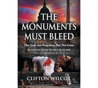 The Monuments Must Bleed