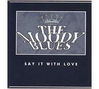 The Moody Blues - Say It With Love [Vinilo] [VINYL]