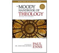 The Moody Handbook of Theology