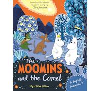 The Moomins and the Comet: A Pop-Up Adventure