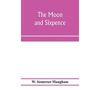 The moon and sixpence