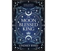 The Moon Blessed King