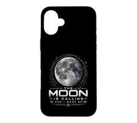 The Moon is Calling and I Must Go Lunar Astronomy Lover Case for iPhone 16 Plus