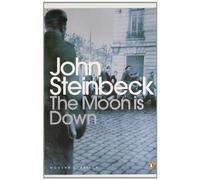 John Steinbeck – The Moon is Down – Penguin Modern Classics – 2000 Edition – Paperback