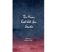 The Moon Kept All Her Secrets